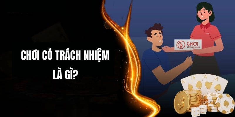 Tìm hiểu sơ lược về chơi có trách nhiệm tại Go88